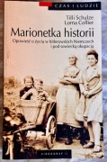 Marionetka historii. Opowieść o życiu w hitlerowskich Niemczech i ...