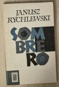 Sombrero Janusz Rychlewski 