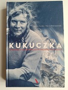 Kukuczka Opowieść o najsłynniejszym polskim himalaiście