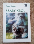 Susan Cooper - Szary król