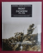 Front Zachodni 1914-1916 Od planu Schlieffena do Verdun i Sommy