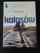 Piotr Tomza - Pokolenie Kolosów