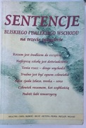 Sentencje Bliskiego i Dalekiego Wschodu na trzecie tysiąclecie