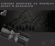 VOUCHER PODARUNKOWY "MINI WAKACJE" - 3 noce/ 4 os. NOCLEGI POD BABIĄ GÓRĄ