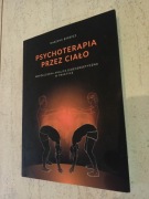 Psychoterapia przez ciało Barszcz, psychologia, terapia, psychiatria