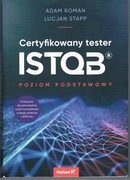 Certyfikowany tester ISTQB poziom podstawowy Adam Roman Lucjan Stapp
