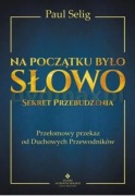 Paul Delig NA POCZĄTKU BYŁO SŁOWO