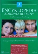 Encyklopedia zdrowia rodziny tom 1