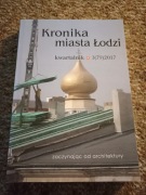 Kronika miasta Łodzi nr 3/2017 - zaczynając od architektury