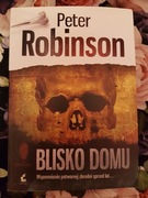 Blisko domu  , Peter Robinson