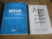 Jezus naszym przeznaczeniem -W.Busch i Jezus ufa tobie