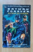 BATMAN FOREVER BATMAN NA ZAWSZE Wyd. Specjal. 3/95