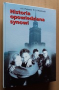 Historia opowiedziana synowi – A.S. Pietrusza, W.S. Miedwiedź