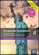 Zrozumieć przeszłość 4 Podręcznik liceum/technikum Zakres rozszerzony