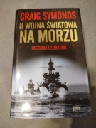 Craig Symonds II Wojna światowa na morzu
