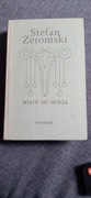 Wiatr od morza. S.Żeromski