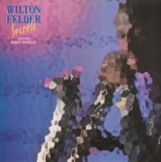 WINYL Wilton Felder feat. Bobby Womack – Secrets (UK, 1985)
