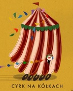 Plakat autorski artystyczny CYRK NA KÓŁKACH 50 x 70