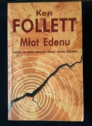 MŁOT EDENU, KEN FOLLETT. 