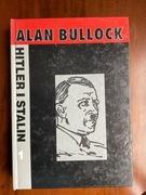 HITLER I STALIN tom. 1 i 2 Alan Bullock