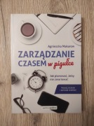 Zarządzanie czasem w pigułce. Agnieszka Makarow
