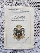 Ta Jóźku. Humor i satyra dawnego Lwowa