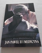 Jerzy Woy-Wojciechowski - Jan Paweł II i medycyna