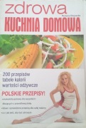 ZDROWA KUCHNIA DOMOWA 200 przepisow