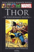 Thor - W poszukiwaniu bogów - Marvel komiks WKKM