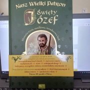 Nasz wielki patron Święty Józef