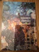 Granice obrazu, Galeria Zejście Kraków 2011 – katalog