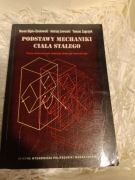 PODSTAWY MECHANIKI CIAŁA STAŁEGO – red. A. Jaworski – Bijak-Żochowski