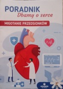 MIGOTANIE PRZEDSIONKÓW.Dbamy o serce--Poradnik dla pacjentów.Polecam 
