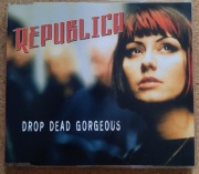 REPUBLICA Drop Dead Gorgeous
