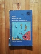 książka "ABC wędkarza majsterkowicza" Tadeusz Barowicz 