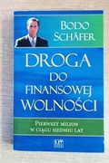 Droga do finansowej wolności Bodo Schafer