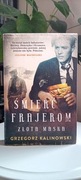 Książka "Śmierć frajerom. Złota maska " Grzegorz Kalinowski