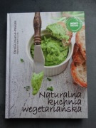 Ksiażka Naturalna kuchnia wegetariańska Carolin Mueller-Pawlak