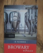 Browary w Polsce Przewodnik