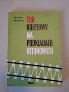 Tor kolejowy na podkładach betonowych, Tadeusz Basiewicz
