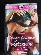 Czego pragną męszcyźni w łóżku. Siski Green