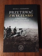 Przetrwać zwycięsko Maciej Pieńkowski