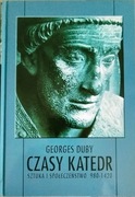 Czasy katedr Georges Duby