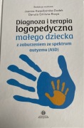 Diagnoza i terapia logopedyczna małego dziecka z