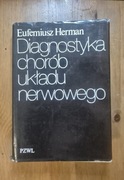 Eufemiusz Hermam = Diagnostyka chorób układu nerwowego  1982