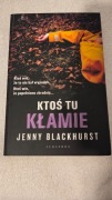 "Ktoś tu kłamie" Jenny Blackhurst