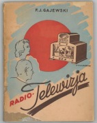 UNIKAT -  Radio-telewizja - F.J. Gajewski 1946 r. 