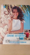 Zdrowe gotowanie by Ann, Anna Lewandowska