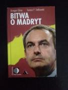 Bitwa o Madryt- G.Górny  T. P. Terlikowski 