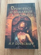Opowieści o makabrze i koszmarze H. P. Lovecraft